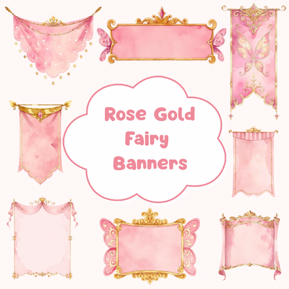 Rose Gold Fairy Banners ✨💖